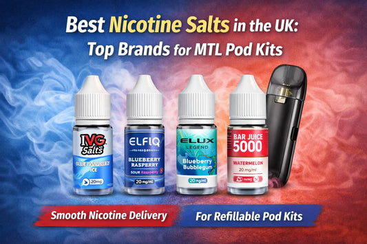 Best nicotine salts in the UK for refillable pod kits including IVG Salts, Elfliq, ELUX Legend and Bar Juice 5000 for MTL vaping
