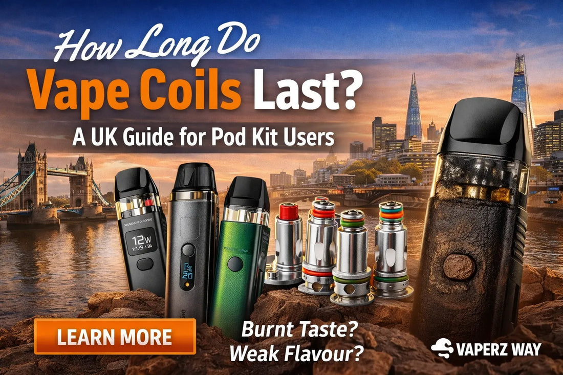 How Long Do Vape Coils Last? UK Guide for Pod Kits (2026) Vaperz Way How Long Do Vape Coils Last? UK Guide for Pod Kits (2026) Vaperz Way