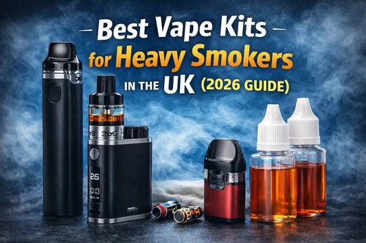Best vape kits for heavy smokers UK 2026 guide showing pod kits, vape mod device and nicotine salt e-liquid bottles